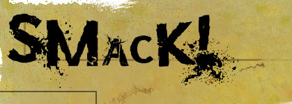 SMacK! - Shawn Moll Art